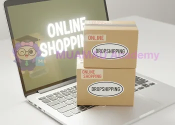Dropshopping tại MUAMAU ACADEMY